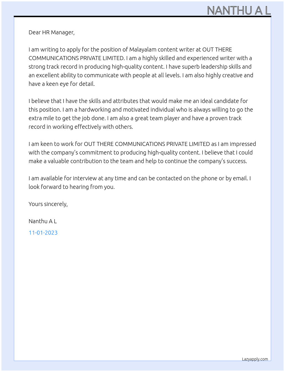 Malayalam content writer At OUT THERE COMMUNICATIONS PRIVATE LIMITED Calicut, Kerala Cover Letter
