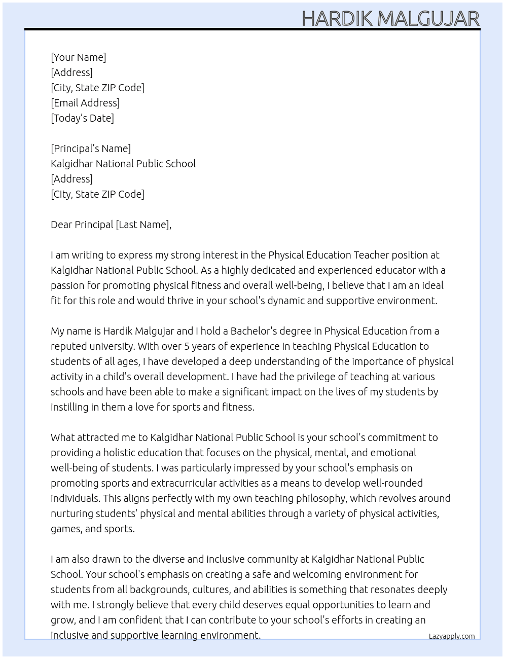 physical Education teacher  At kalgidhar National public school  Cover Letter
