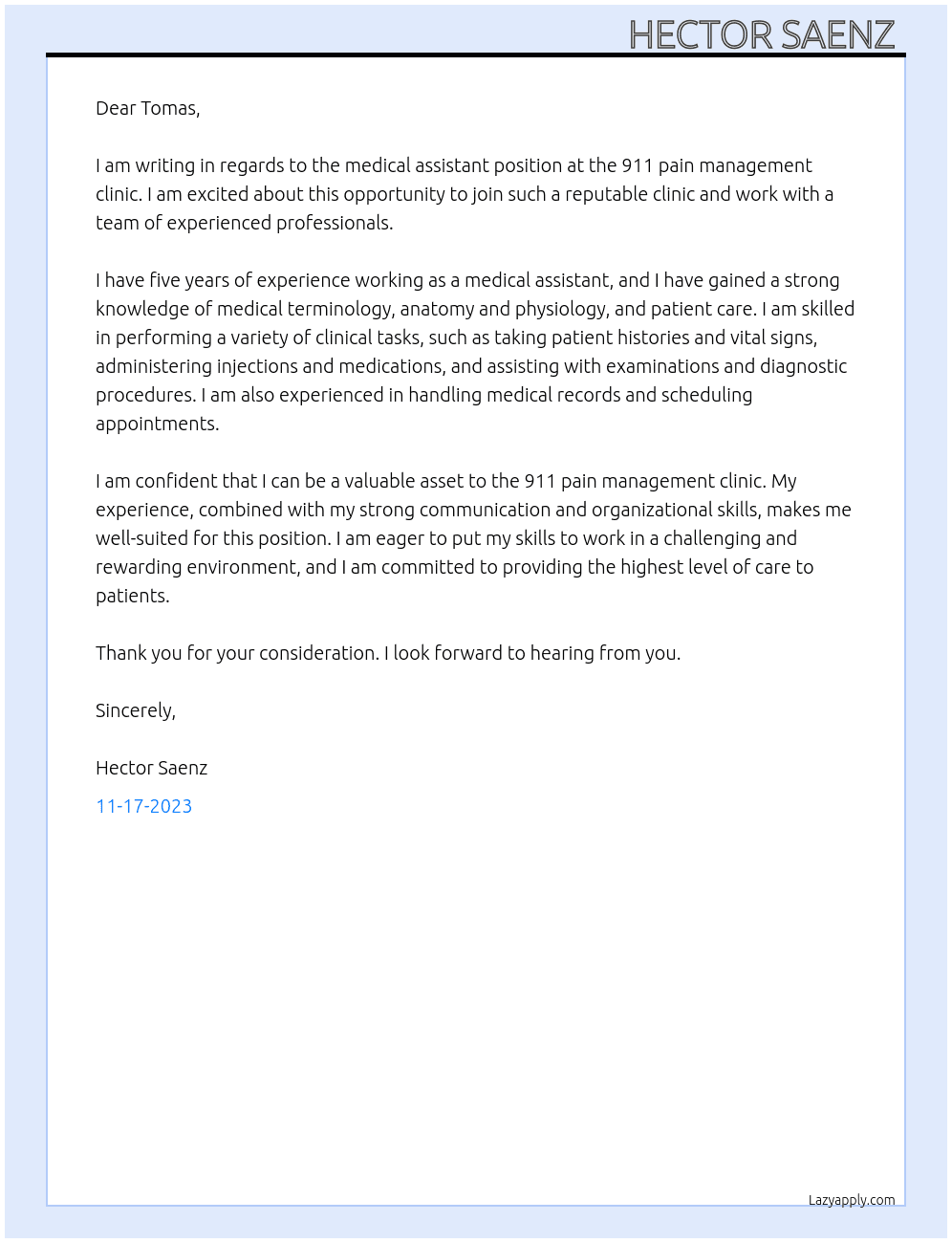 Medical assistant  At 911 pain management clinic  Cover Letter