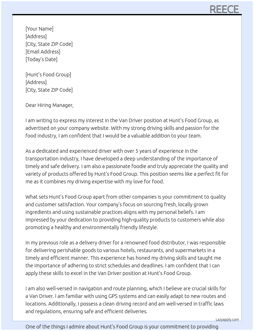 Van Driver At Hunt’s Food Group  Cover Letter