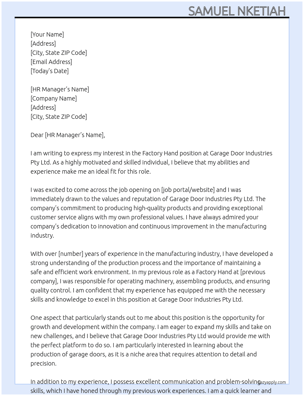 Factory hand At Garage Door Industries Pty Ltd Cover Letter