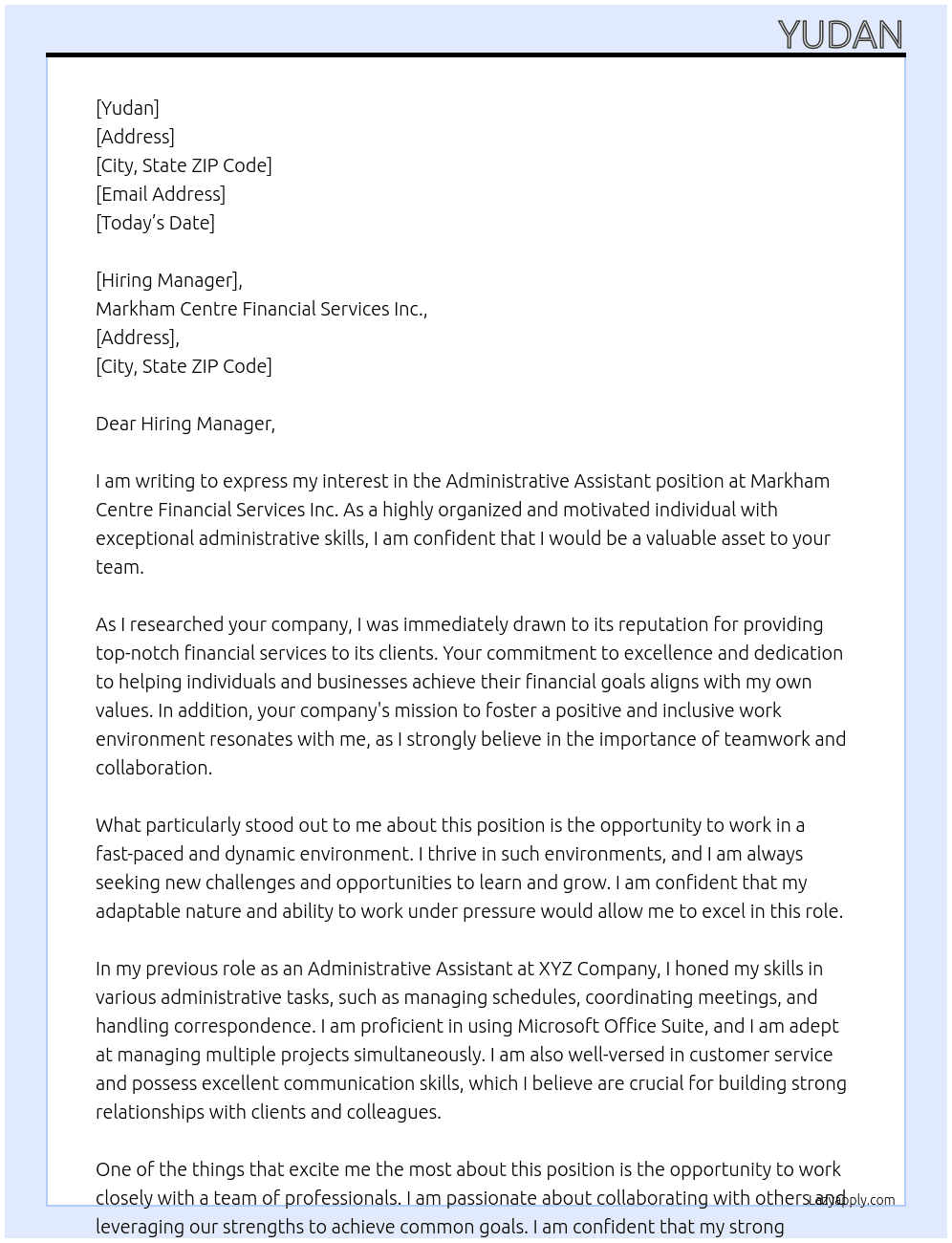 Administrative Assisstant At Employer detailsMarkham Centre Financial Services Inc Cover Letter