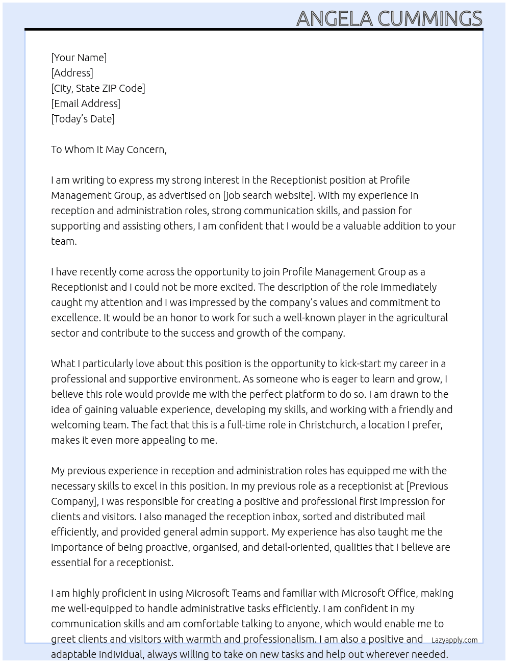 Receptionist At Profile Management Group  Cover Letter