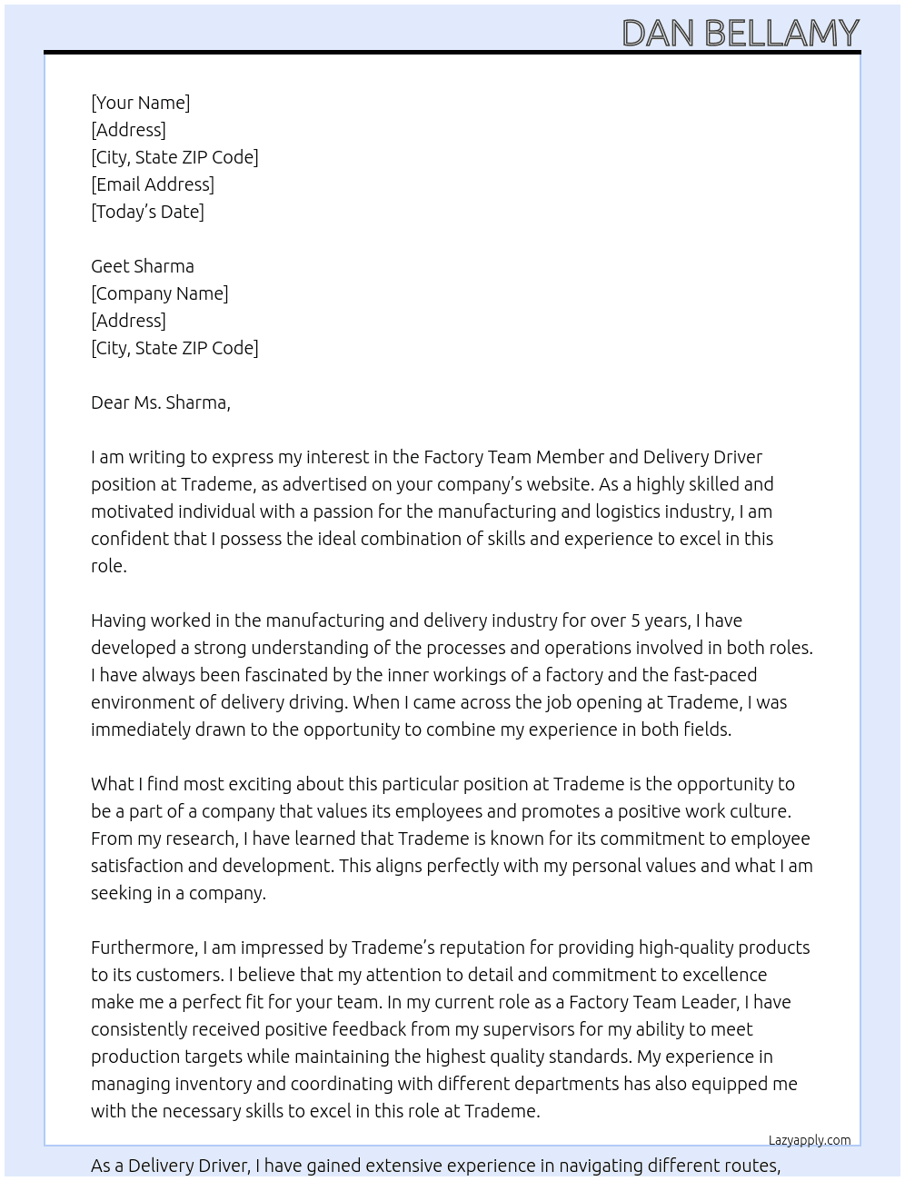 Factory Team Member and Delivery Driver At Trademe Cover Letter
