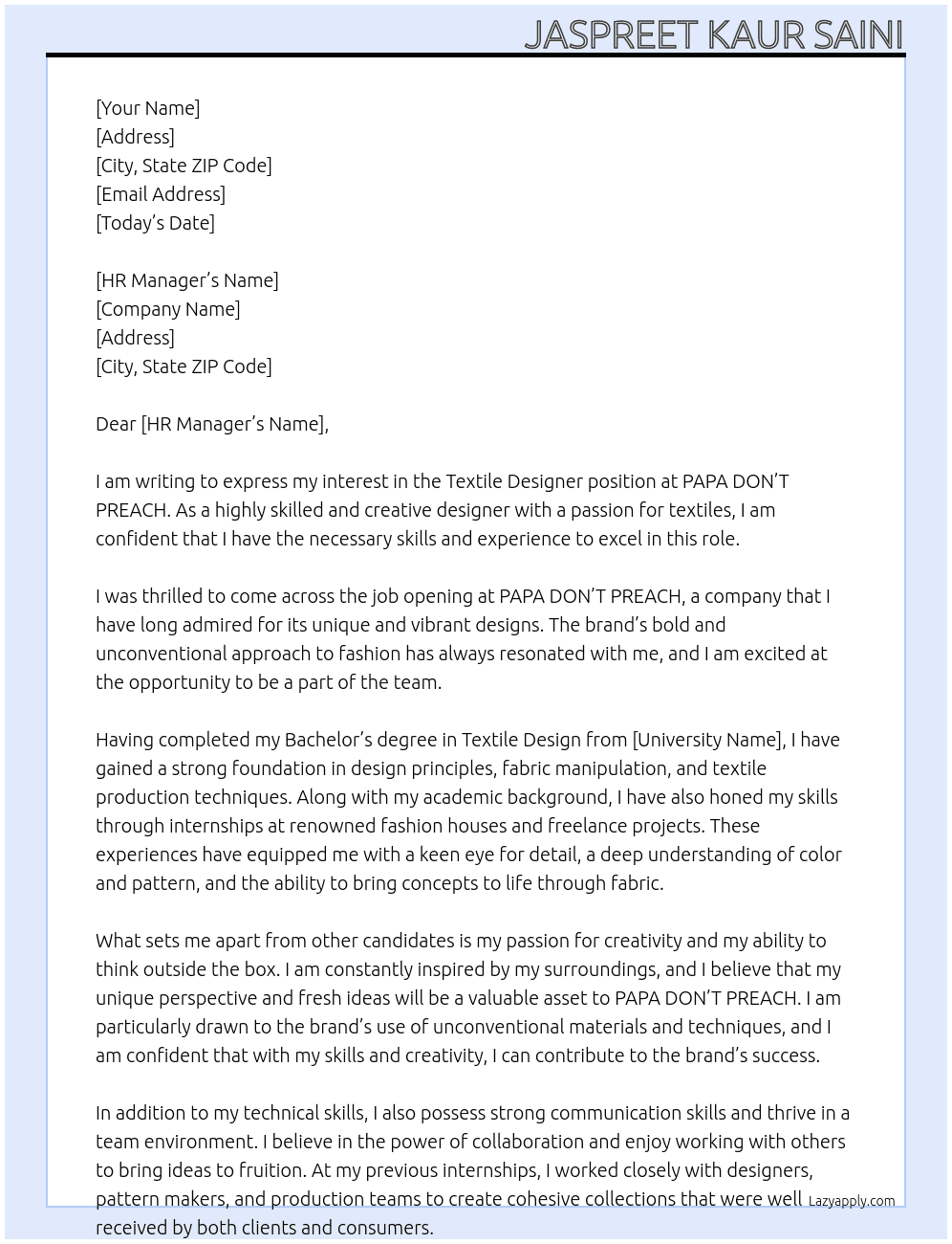 textile designer At PAPA DON'T PREACH Cover Letter