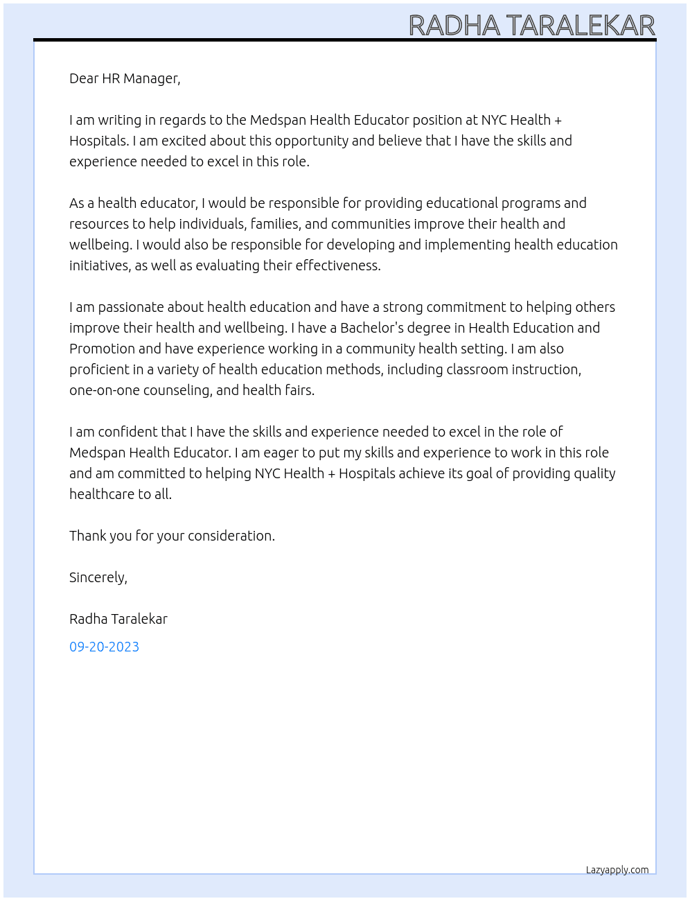 Medspan Health Educator  At NYC Health + Hospitals Cover Letter