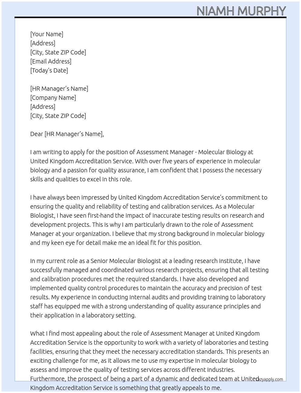 Assessment manager - Molecular biology At United Kingdom Accreditation Service Cover Letter