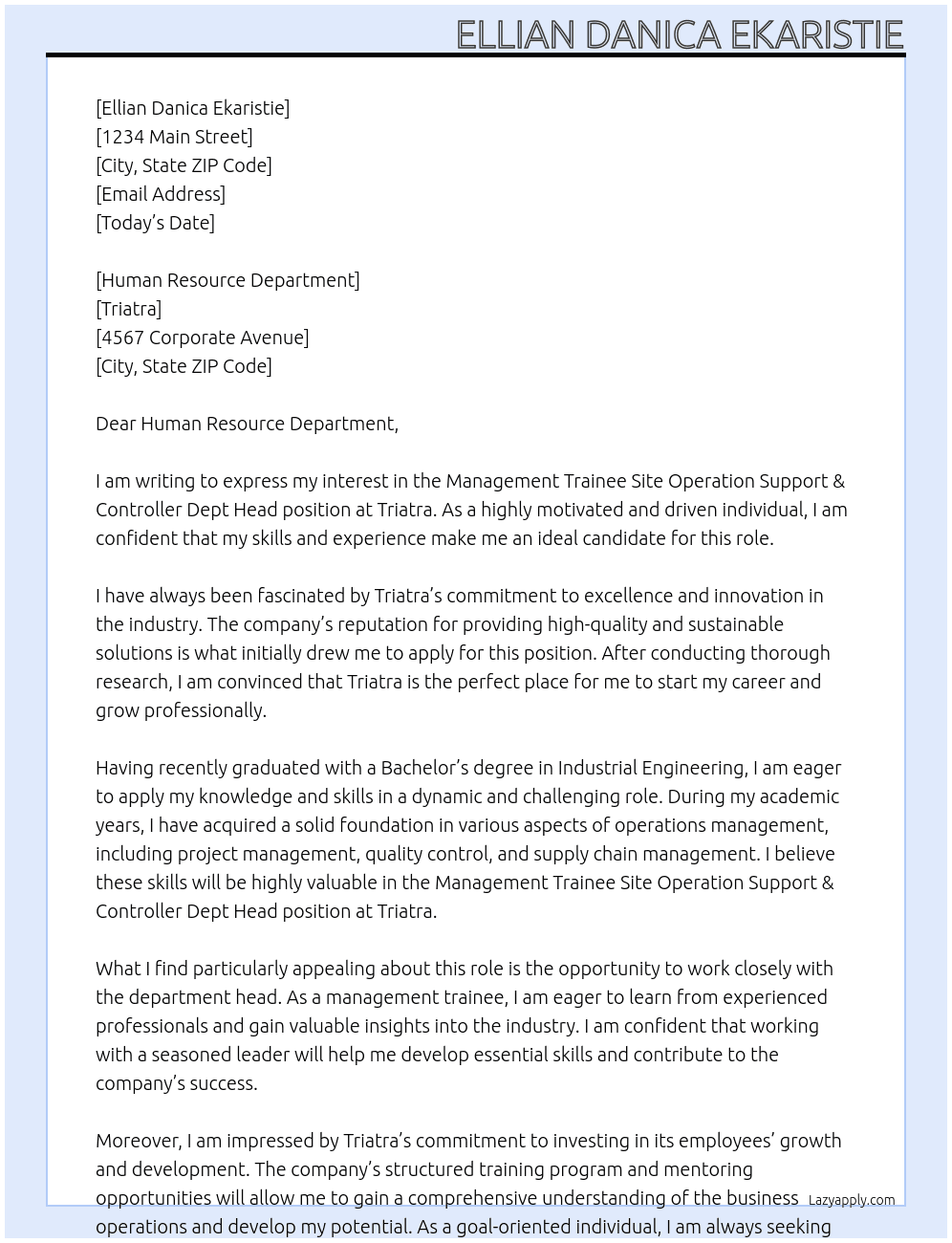 Management Trainee Site Operation Support & Controller Dept Head At Triatra Cover Letter