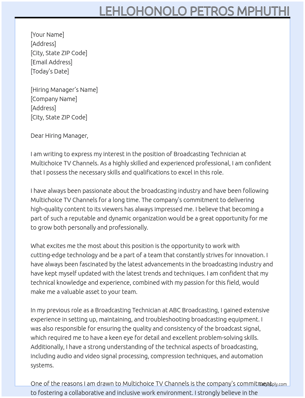 Broadcasting Technician  At Multichoice TV Channels  Cover Letter