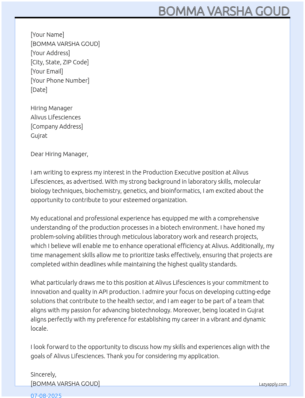 PRODUCTION EXECUTIVE At Apply for Production API Executive Job at Alivus Lifesciences Location: Cover Letter