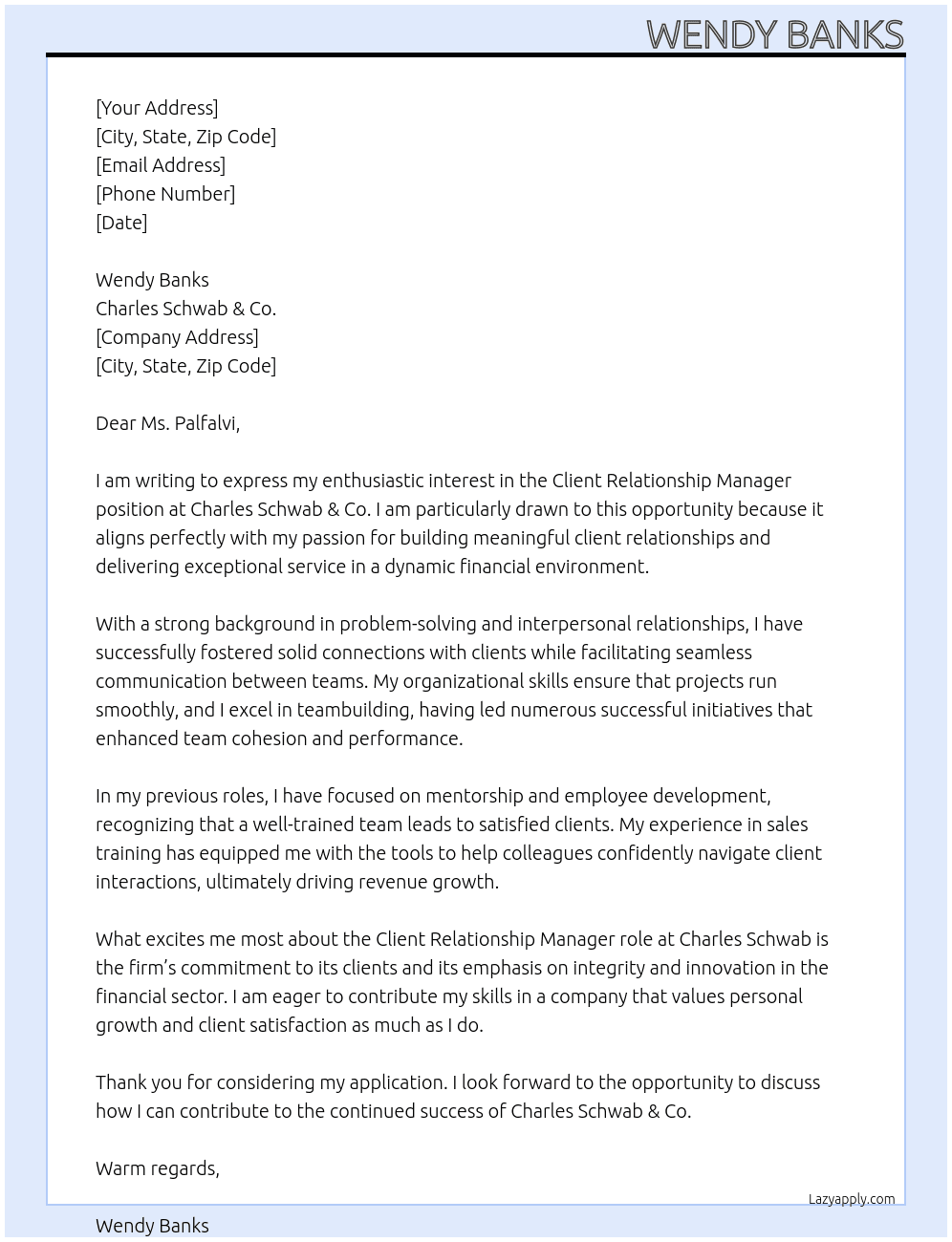 Client Relationship Manager At Charles Schwab & Co. Cover Letter