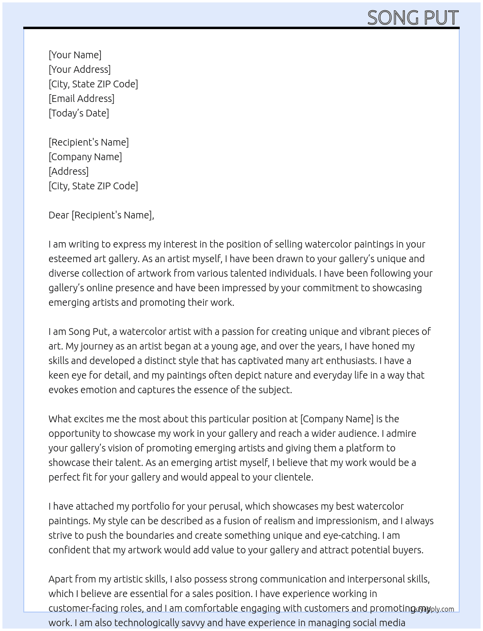 Write to the art gallery to sell the watercolor paintings I have drawn in art galleries. At art galery Cover Letter