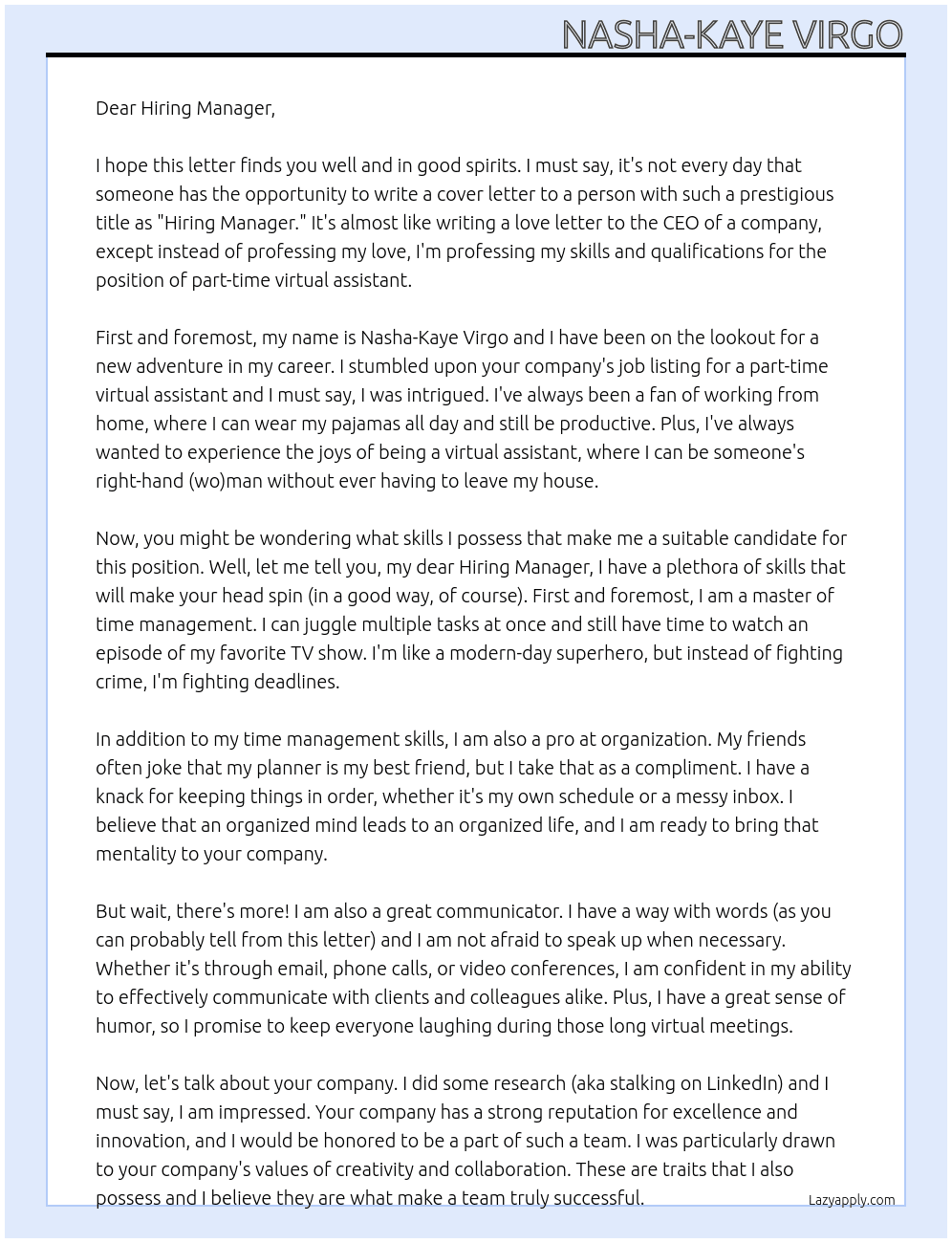 part time virtual assistant At not stated Cover Letter