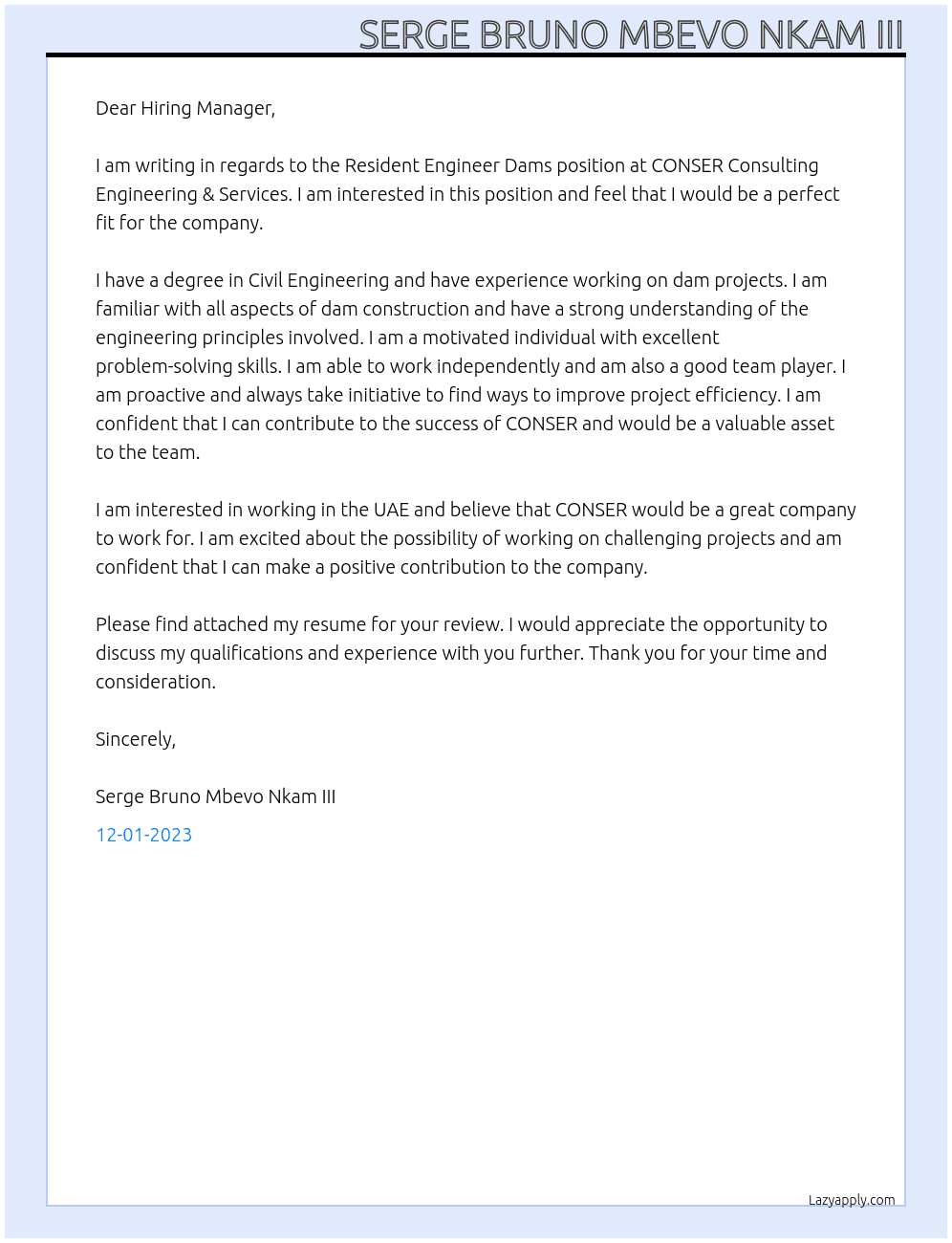 RESIDENT ENGINEER DAMS At CONSER CONSULTING ENGINEERING & SERVICES Cover Letter
