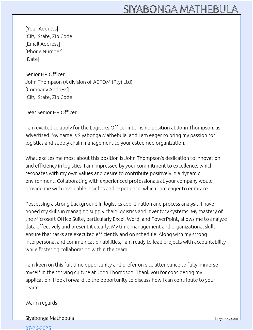 Logistics Officer At  John Thompson ( A division of ACTOM (Pty) Ltd ) Cover Letter