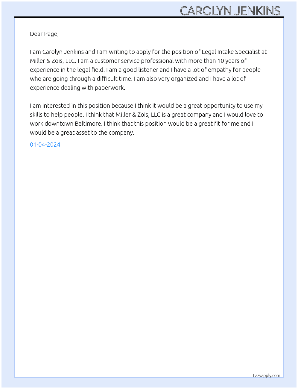 Legal Intake Specialist  At Miller & Zois,  LLC Cover Letter