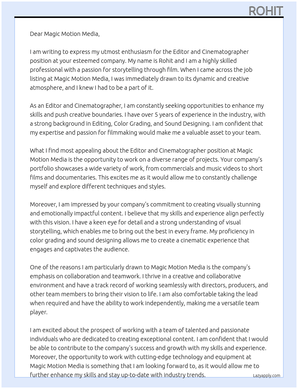 Editor and Cinematographer At Magic Motion Media Cover Letter