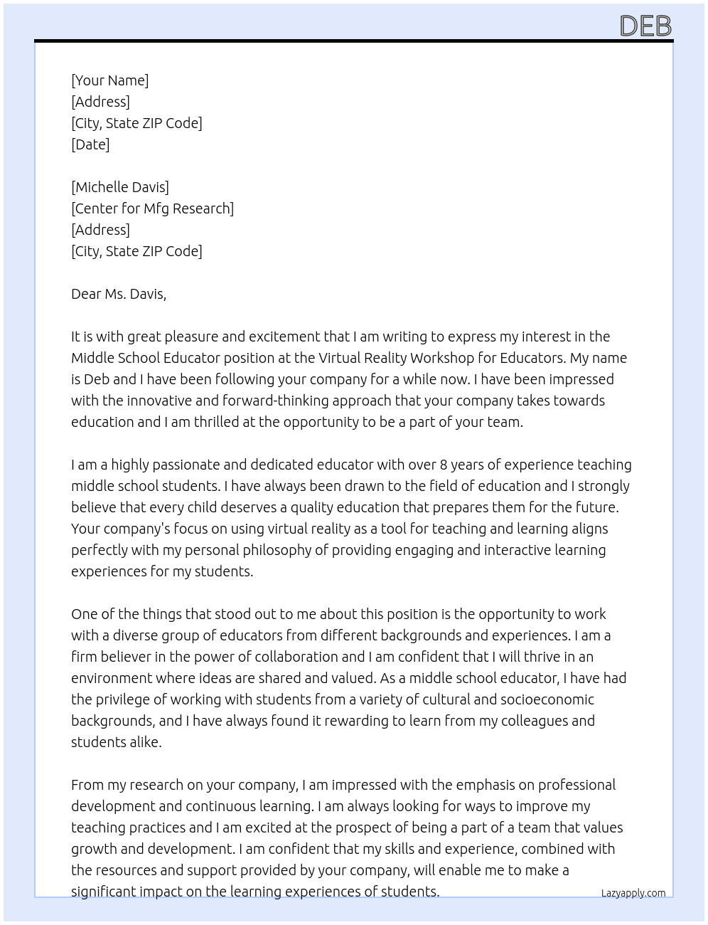 Middle School Educator At Virtual Reality Workshop for Educators Cover Letter