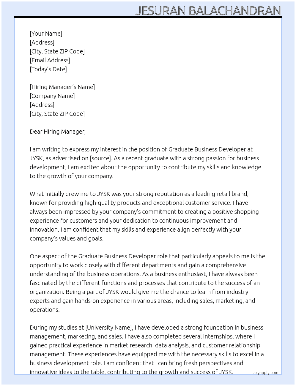 Graduate, Business developer  At JYSK Cover Letter