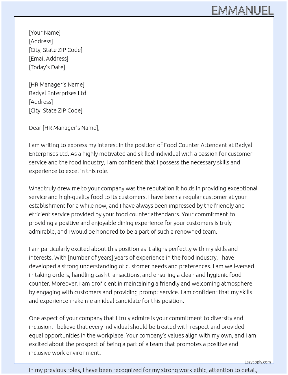 Food counter attendant At Badyal enterprises ltd Cover Letter