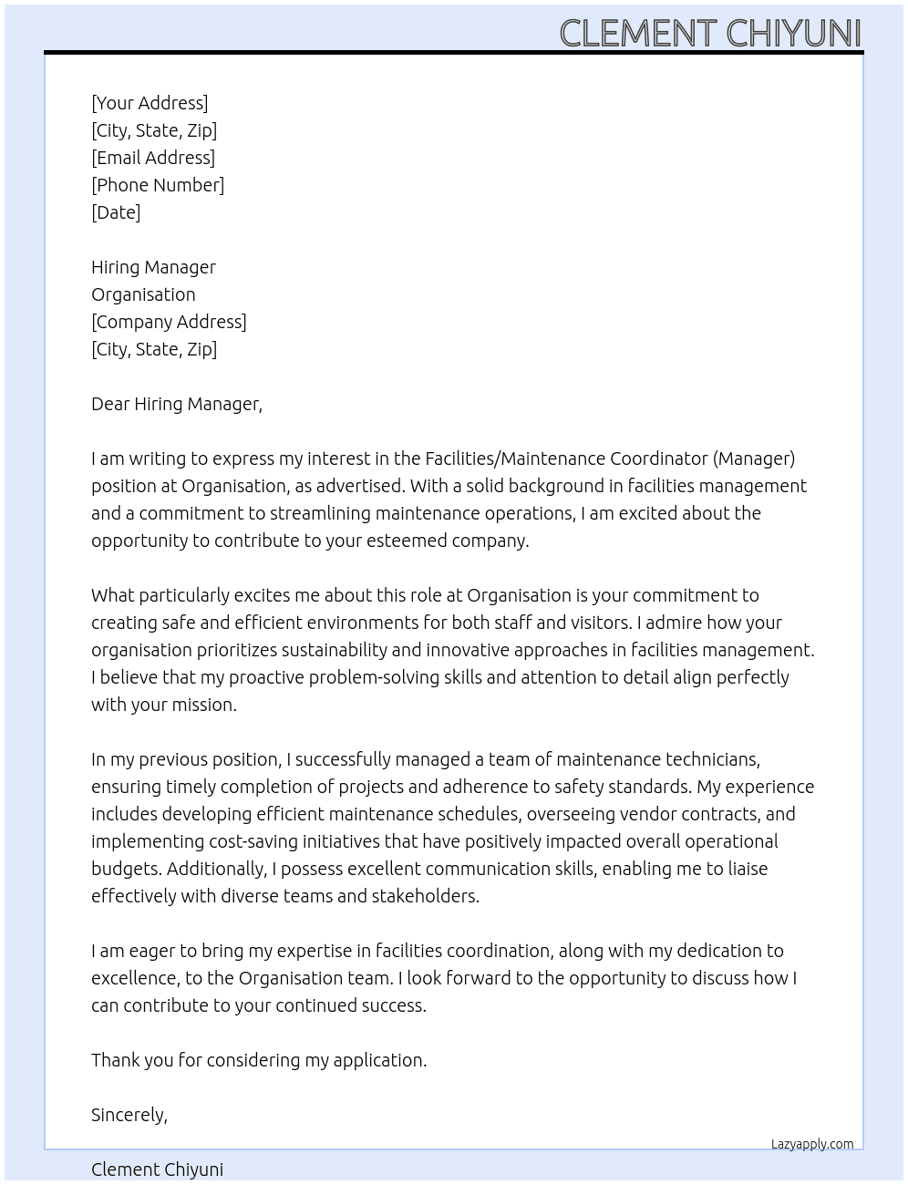 FACILITIES /MAINTENACE CO-DINATOR (MANAGER At Organisation Cover Letter