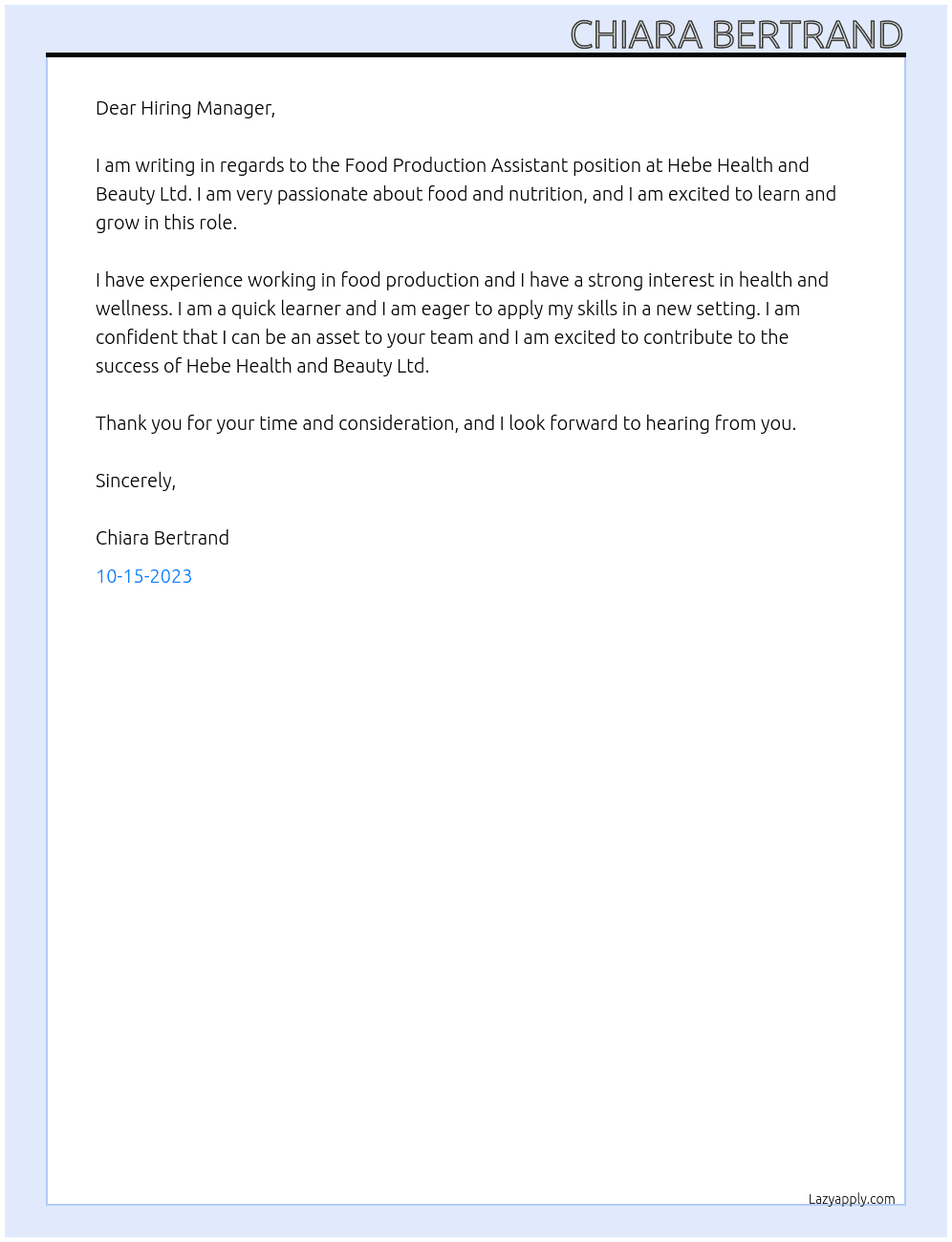 Food Production Assistant At Hebe Health and Beauty Ltd Cover Letter