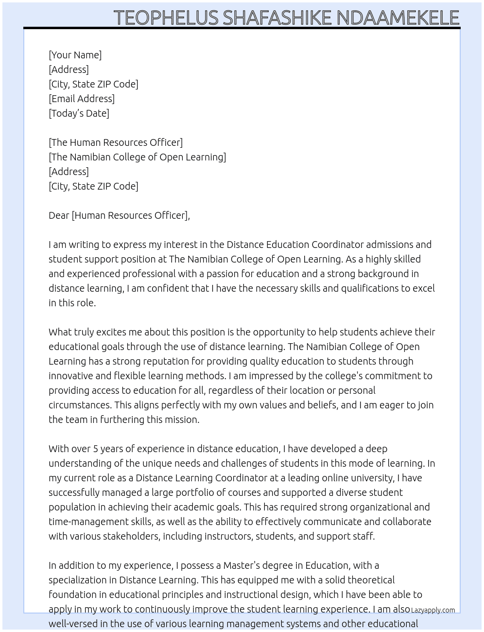 Distance Education Coordinator admissions and student support At The Namibian College of Open Learning Cover Letter