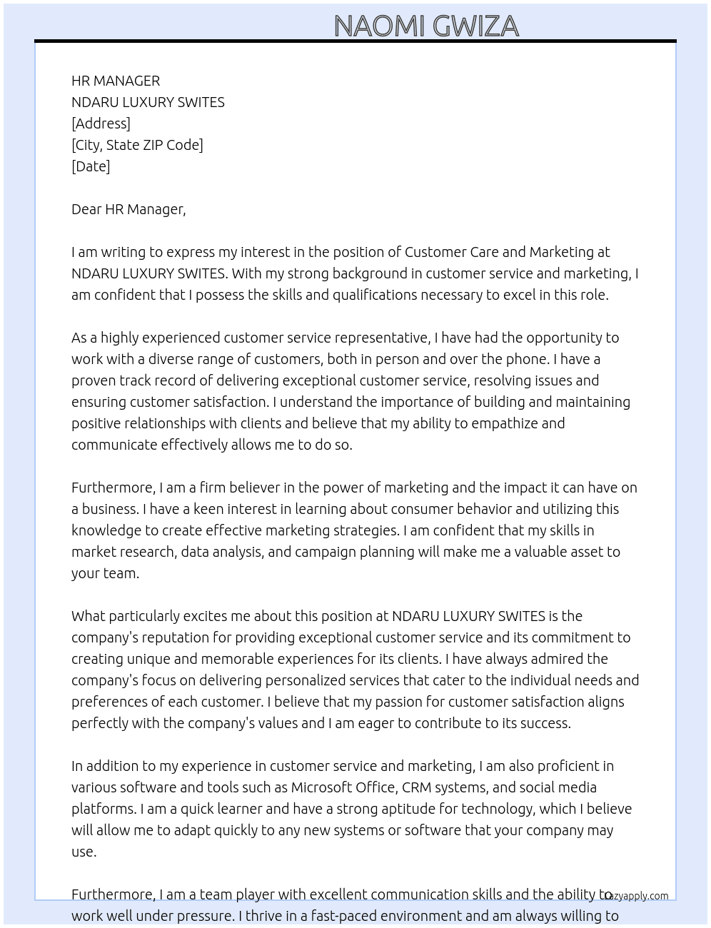 APPLAYING For customer care and marketing At  NDARU LUXURY SWITES Cover Letter