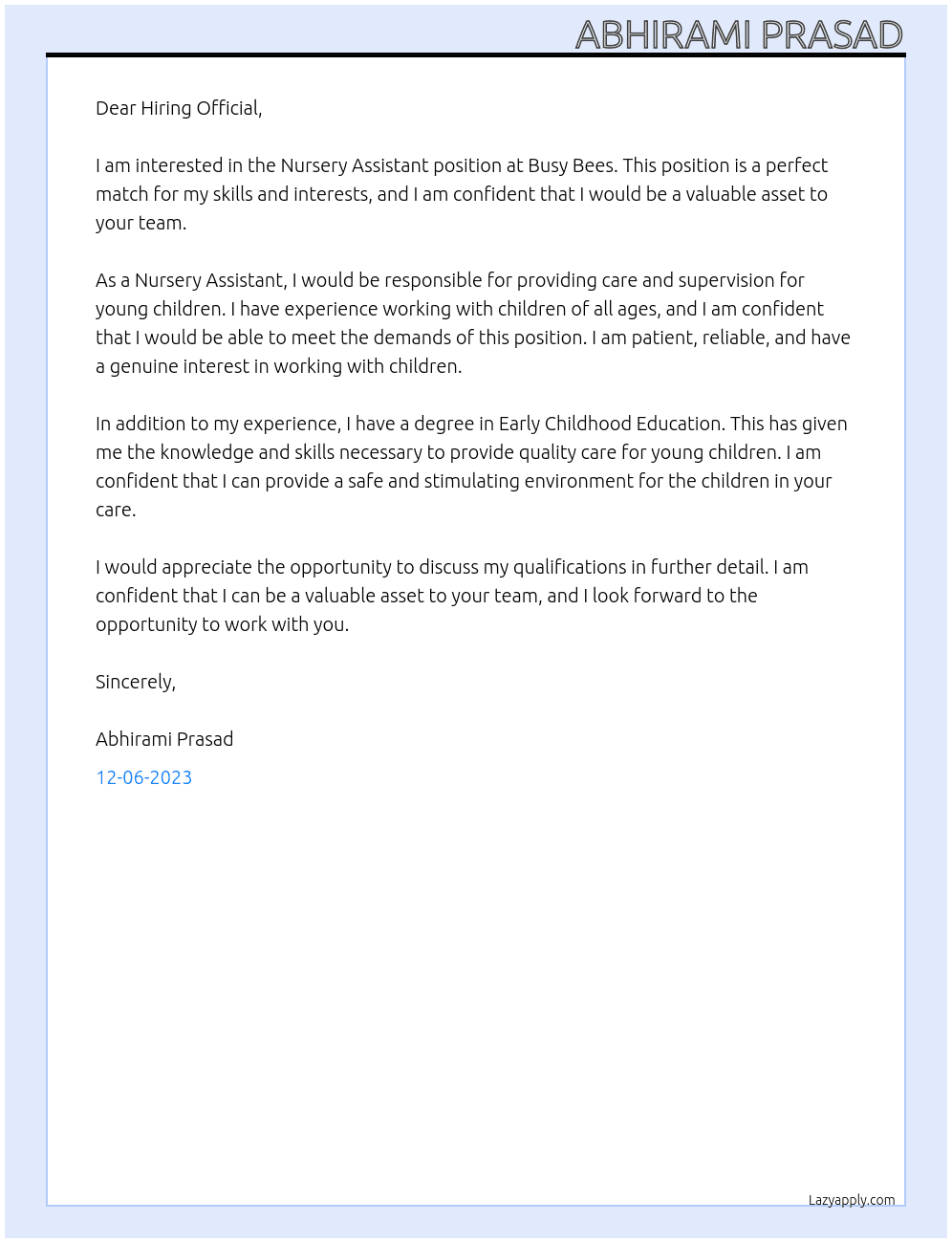 Nursery assistant  At Busy bees  Cover Letter