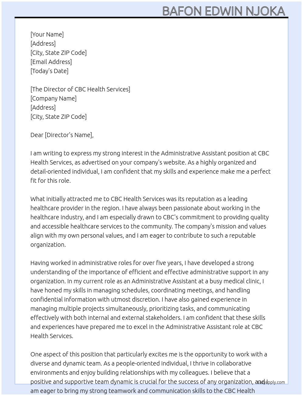 ADMINISTRATIVE ASSISTANT  At CBC HEALTH SERVICES  Cover Letter