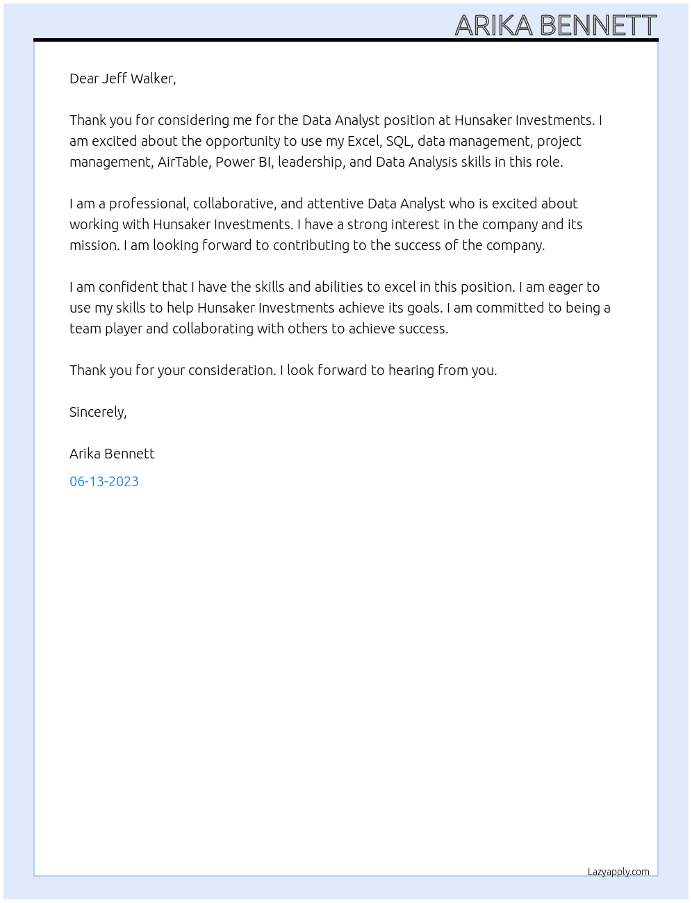 Data Analyst  At Hunsaker Investments Cover Letter