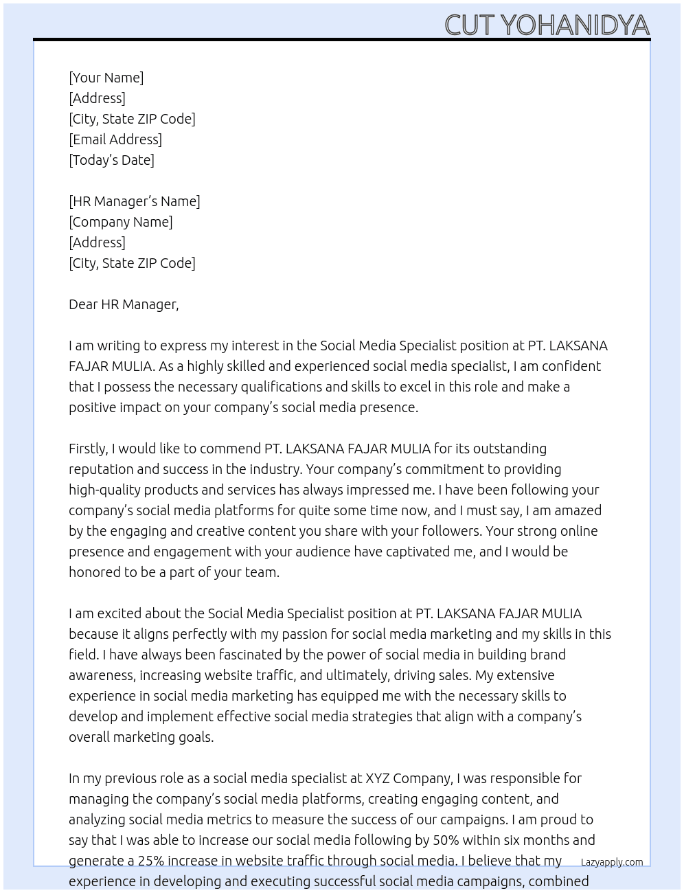 Social media specialist At PT. LAKSANA FAJAR MULIA Cover Letter