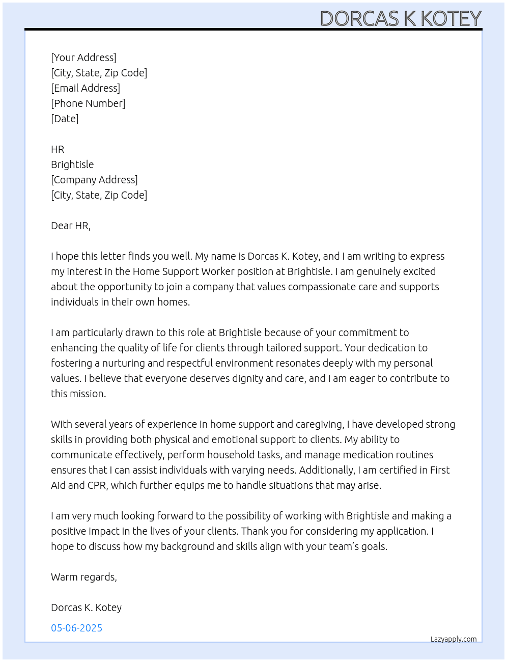 Home Support Worker  At Brightisle Cover Letter