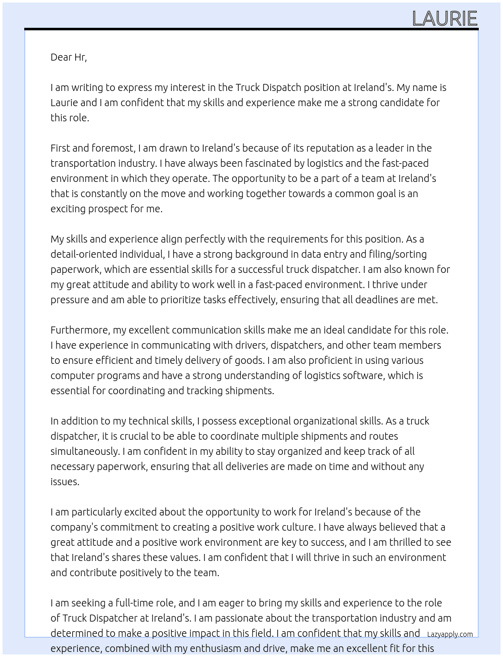 Truck dispatch  At Ireland's  Cover Letter