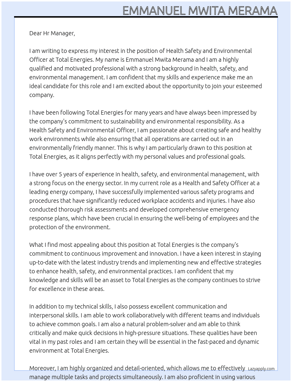 Health safety and Environmental officer At Total energies Cover Letter