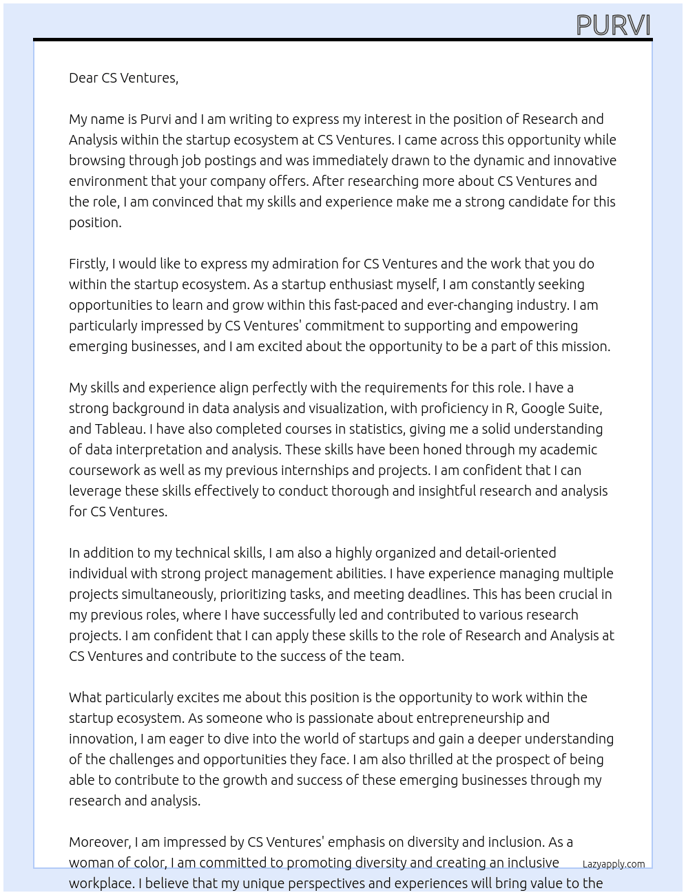 research and analysis within the startup ecosystem  At CS Ventures Cover Letter