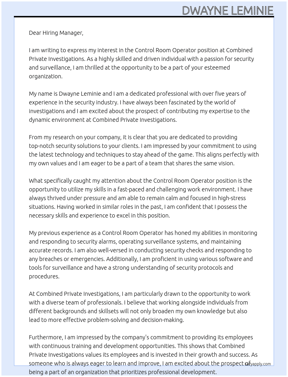  control room operator At Combined Private Investigations Cover Letter