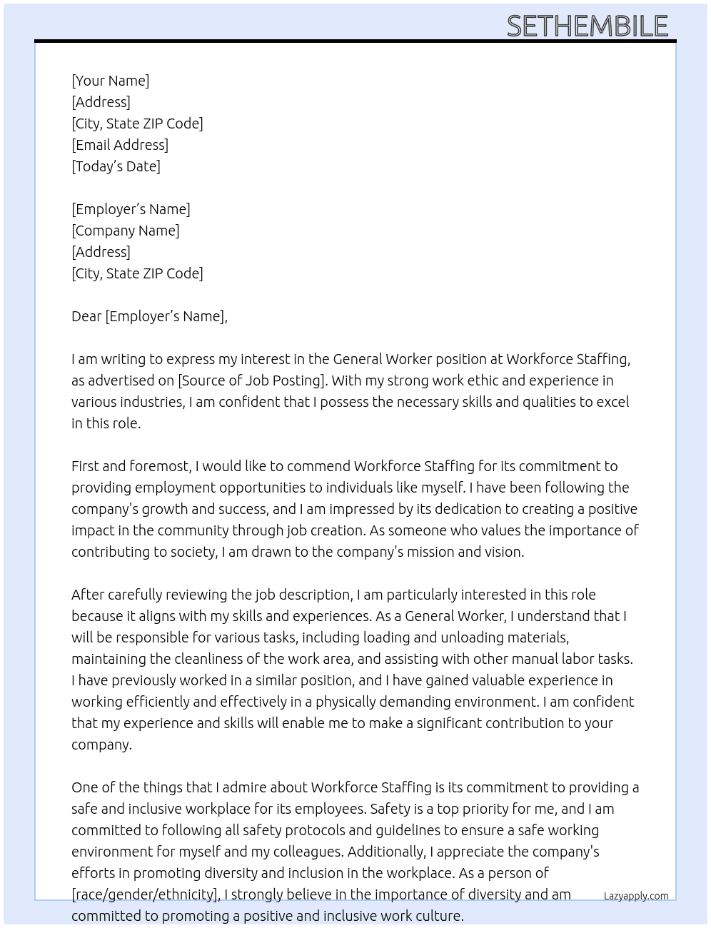 General Worker  At workforce staffing  Cover Letter