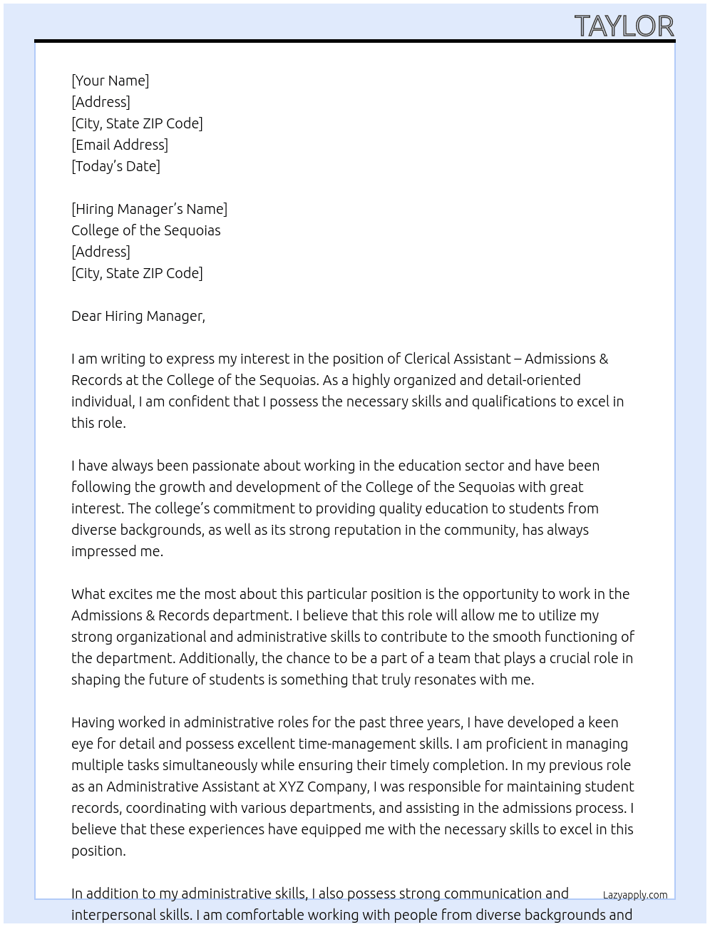 Clerical Assistant -Adminssions & Records At College of the Sequoias Cover Letter