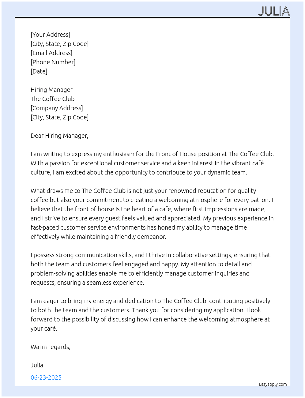 Front of house  At The Coffee Club Cover Letter