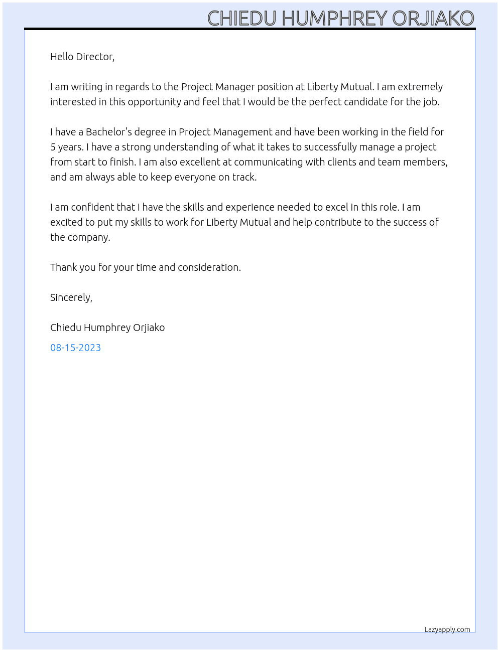 project manager At liberty mutual Cover Letter