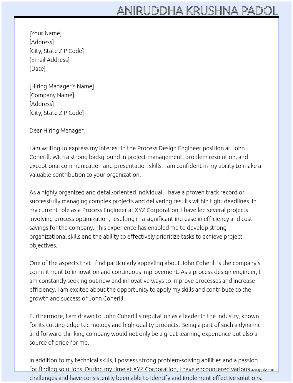 Process Design Engineer  At John coherill  Cover Letter