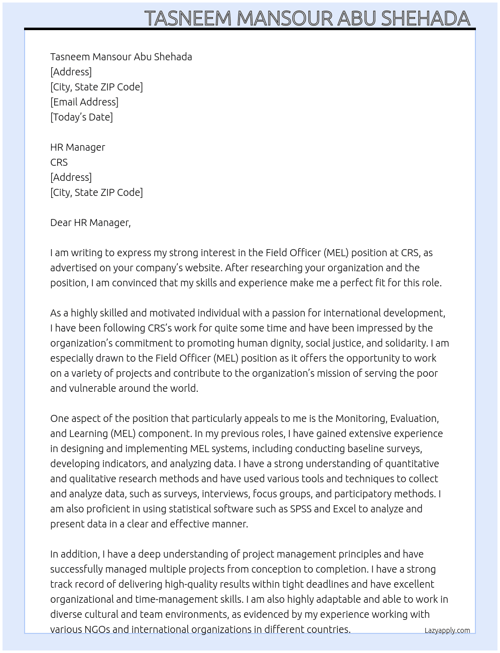Field Officer ( MEL ) At CRS Cover Letter