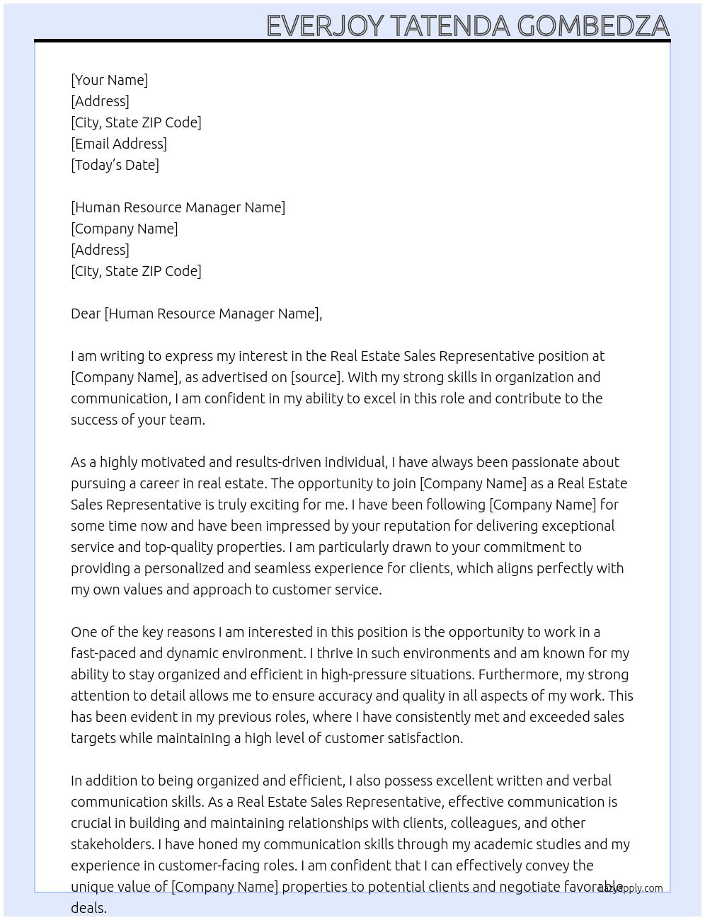 Real Estate Sales representative  At Everjoy Cover Letter