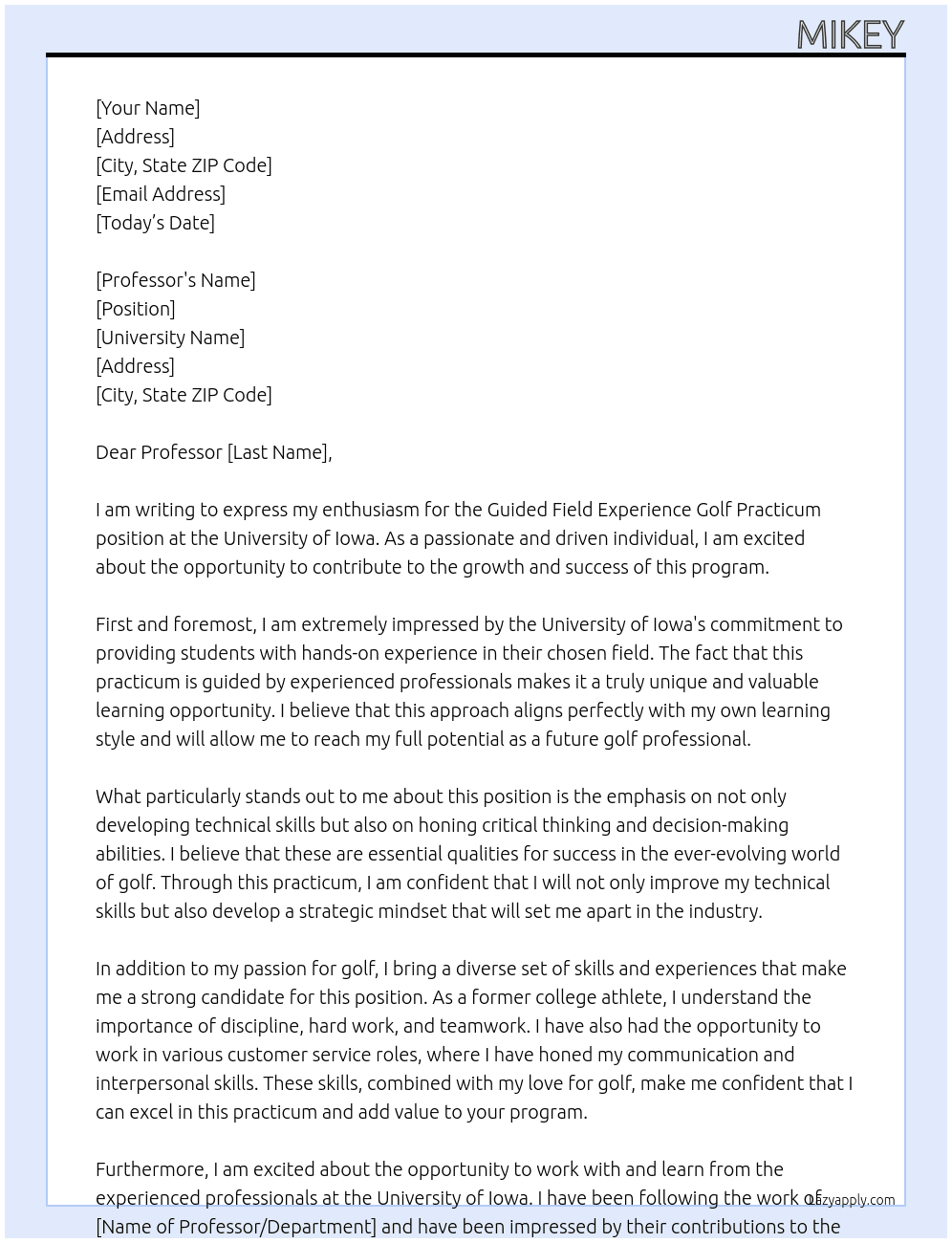 Guided field experience golf practicum At University of Iowa  Cover Letter