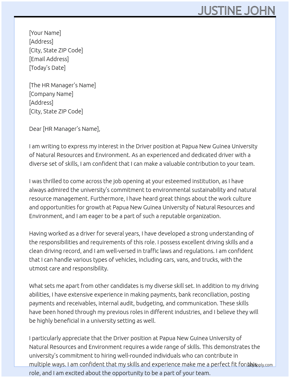 Driver At Papua New Guinea University of Natural Resources and Environment Cover Letter
