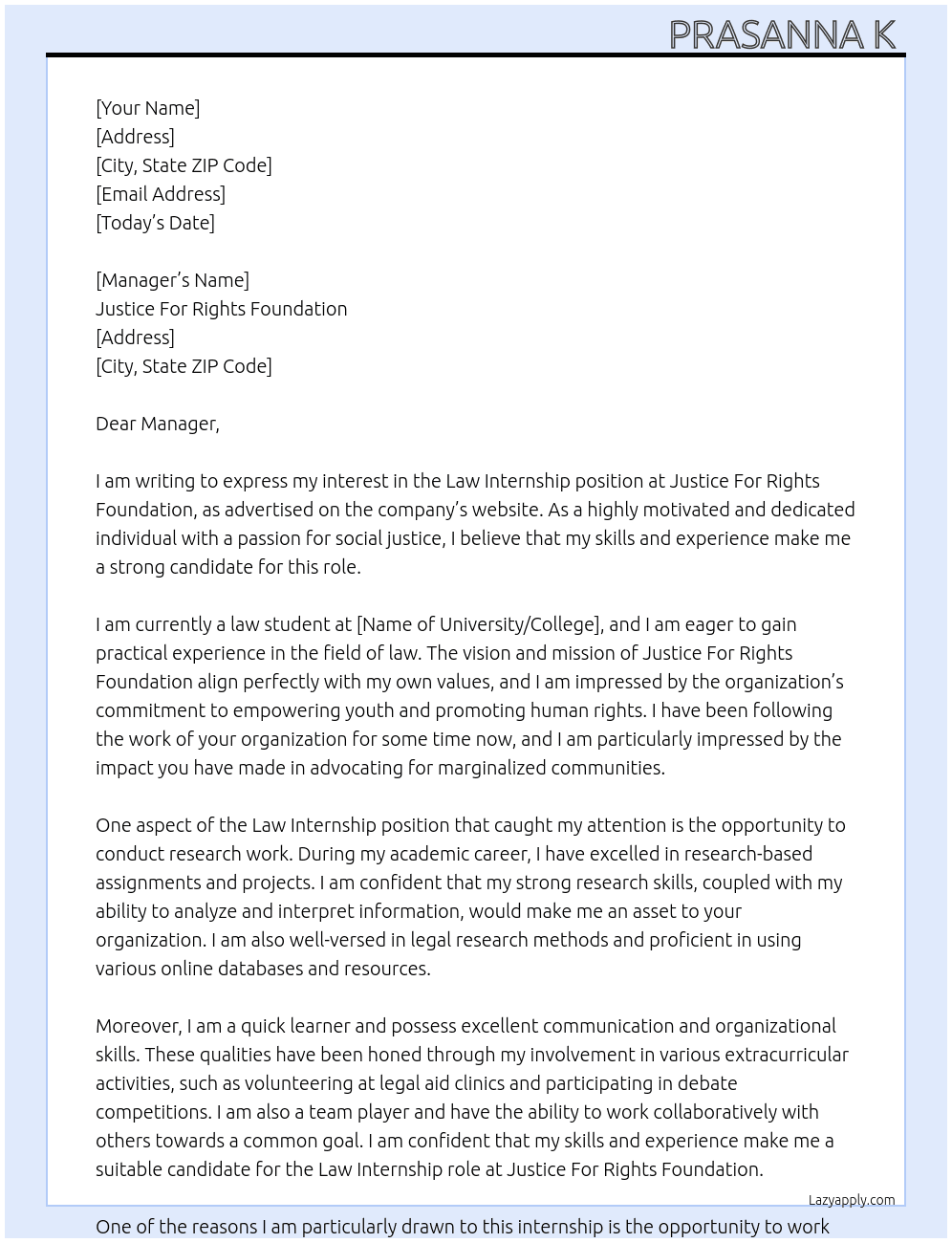 Law internship  At Justice For Rights Foundation is a youth driven N.G.O. (Non-Governmental Organization) Cover Letter