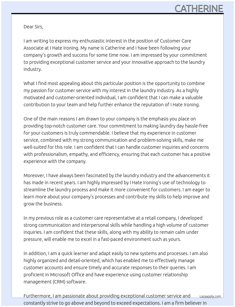 customer care associate  At I hate ironing  Cover Letter