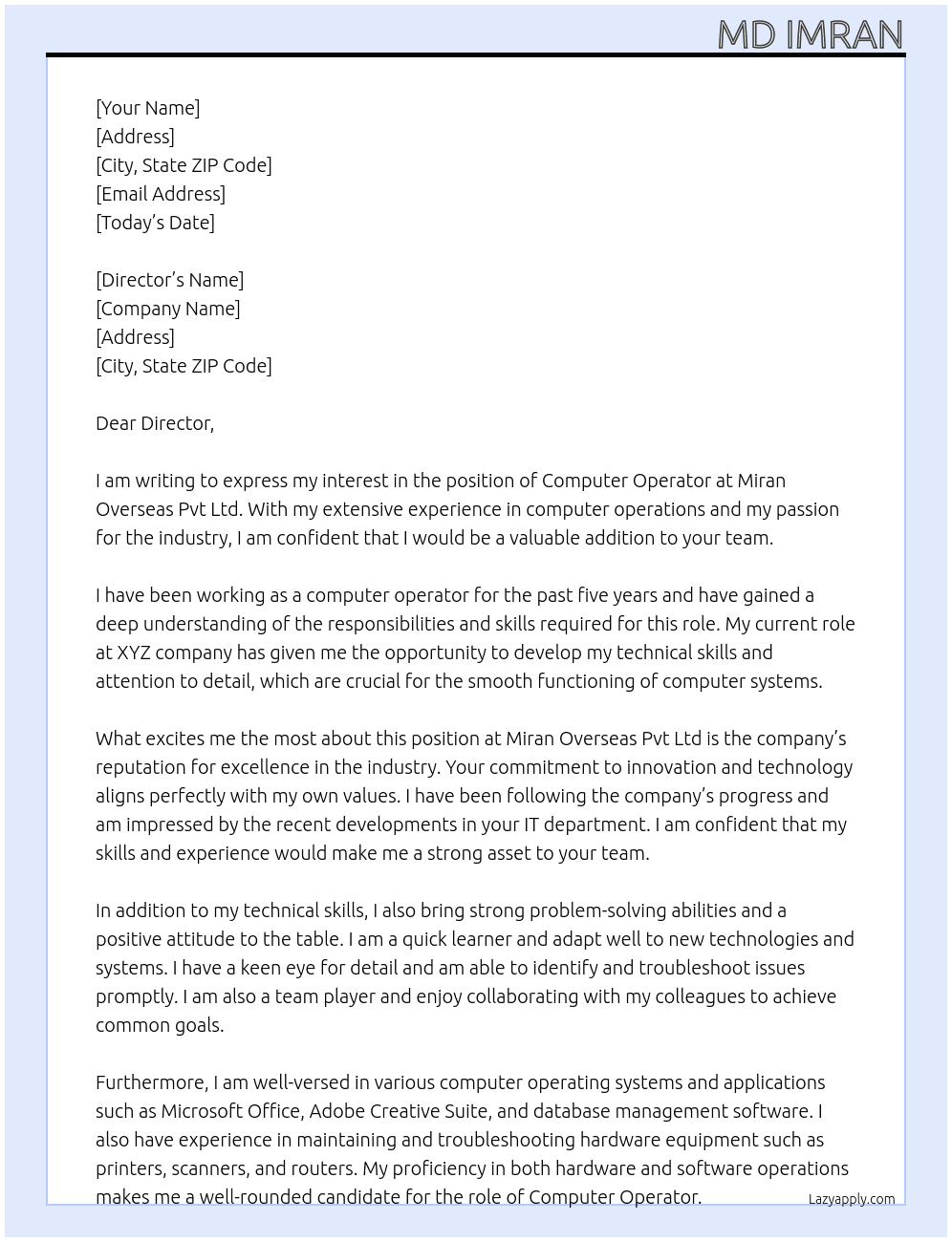 computer operator At miran oveseas pvt ltd  Cover Letter