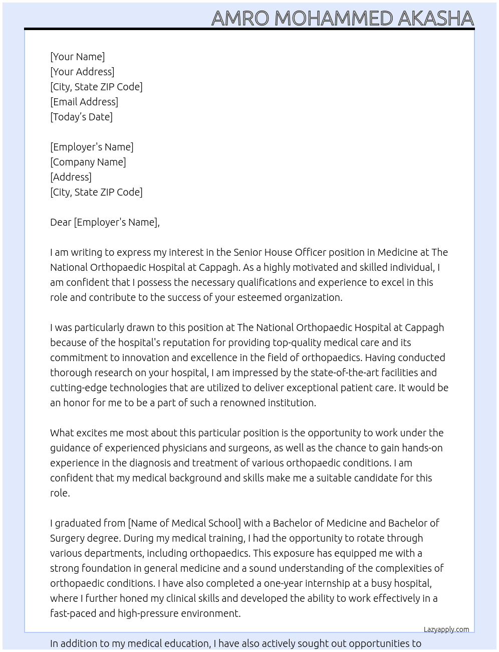 Senior House Officer in Medicine At The National Orthopaedic Hospital at Cappagh Cover Letter